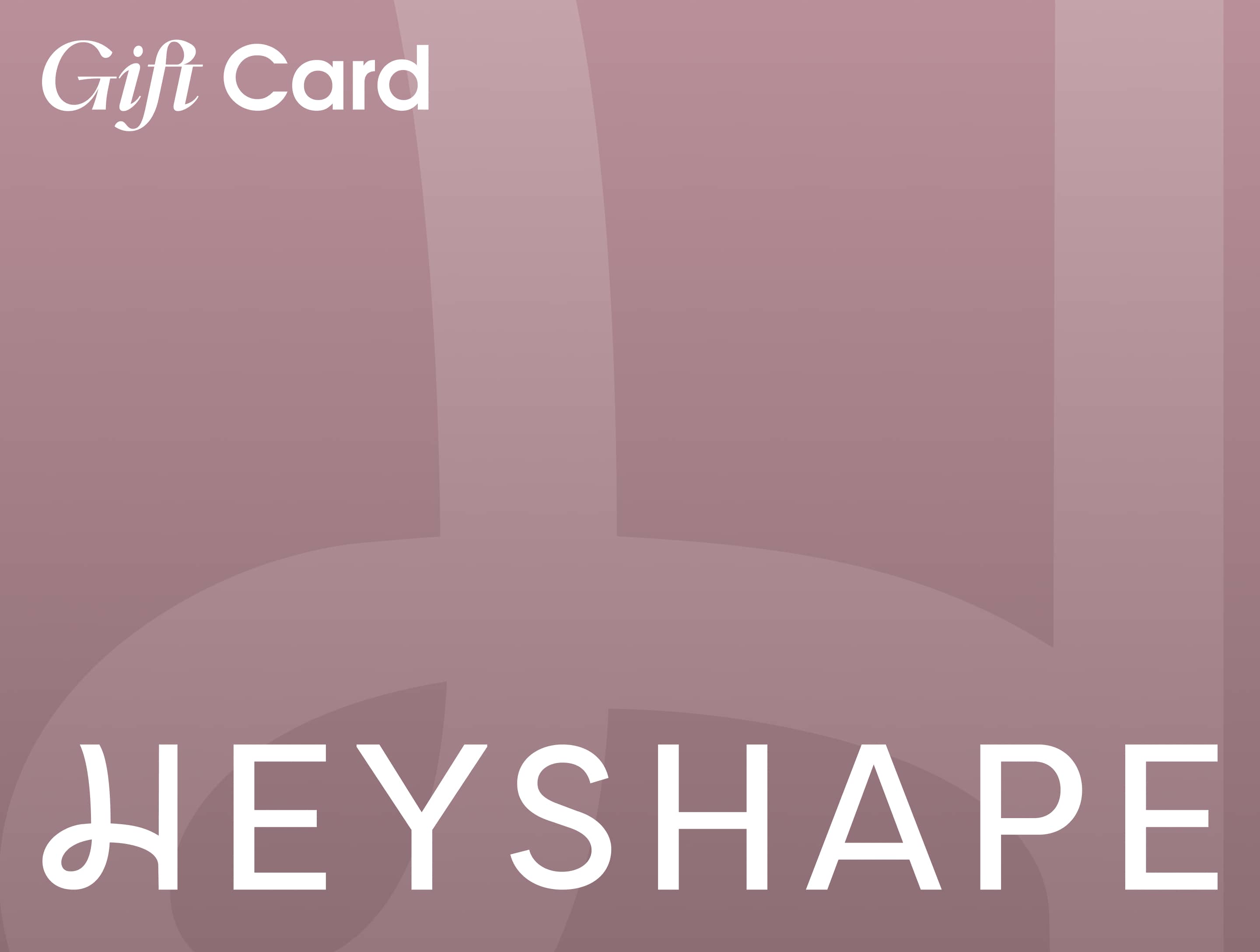 HEYSHAPE Gift card - HeyShape